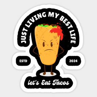 let's Eat Tacos Sticker